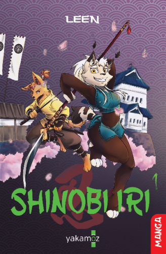 Shinobi Iri 1 | Laureleen Latour | Yakamoz Yayınları