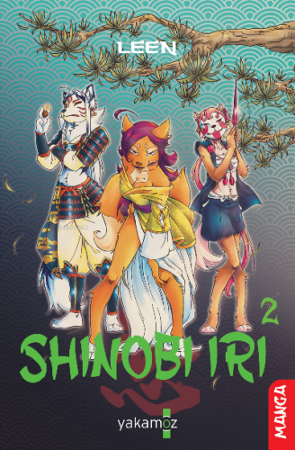 Shinobi Iri 2 | Laureleen Latour | Yakamoz Yayınları