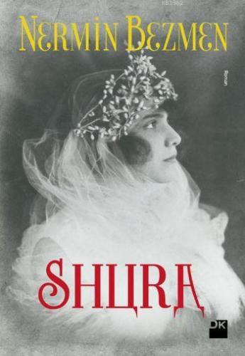 Shura | Nermin Bezmen | Doğan Kitap