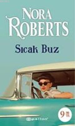 Sıcak Buz (Cep Boy) | Nora Roberts | Epsilon Yayınevi