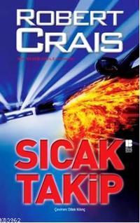 Sıcak Takip | Robert Crais | Bilge Kültür Sanat