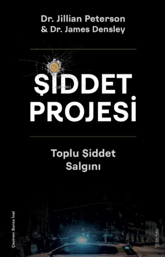 Şiddet Projesi | Jillian Peterson | Sola Unitas Academy