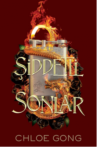 Şiddetli Sonlar | Chloe Gong | Martı Yayınları