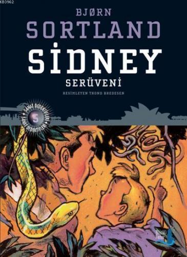 Sidney Serüveni | Bjorn Sortland | Büyülü Fener Yayınları