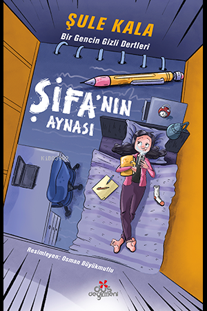 Şifa’nın Aynası | Şule Kala | Düş Değirmeni