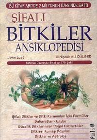 Şifalı Bitkiler Ansiklopedisi | John Lust | Platform