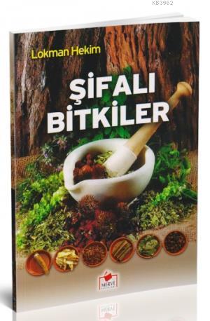 Şifalı Bitkiler (Dergi Boy) | Lokman Hekim | Merve Yayınları