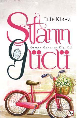 Şifanın Gücü | Elif Kiraz | Az Kitap