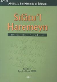 Sıfâtu´l Haremeyn | Necati Demir | Akçağ Basım Yayım Pazarlama