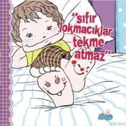 Sıfır Lokmacıklar Tekme Atmaz | Tuğba Ermiş Arat | Sıfıraltı Yayıncılı