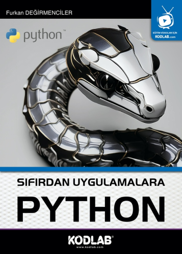 Sıfırdan Uygulamalara;Python | Furkan Değirmenciler | Kodlab Yayıncılı