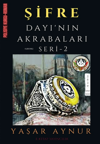 Şifre: Dayı’nın Akrabaları Seri 2 | Yaşar Aynur | E-Kitap Yayıncılık