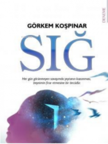 Sığ | Görkem Koşpınar | Karina Kitap