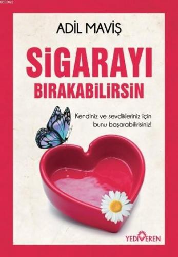 Sigarayı Bırakabilirsin | Adil Maviş | Yediveren Yayınları