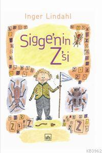 Sigge'nin Z'si | Inger Lindahl | İthaki Yayınları