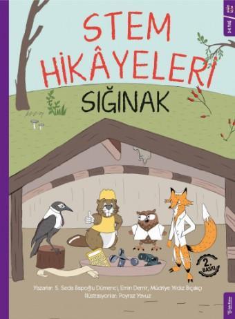 Sığınak - Stem Hikayeleri | Sırma Seda Bapoğlu Dümenci | Sola Kidz