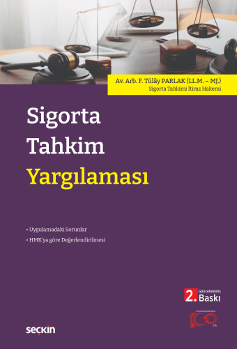 Sigorta Tahkim Yargılaması | F. Tülay Parlak | Seçkin Yayıncılık