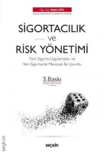 Sigortacılık & Risk Yönetiminin Temelleri;Sigortacılık & Risk Yönetimi