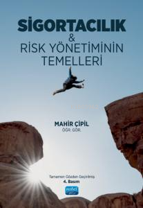 Sigortacılık & Risk Yönetiminin Temelleri | Mahir Çipil | Nobel Akadem