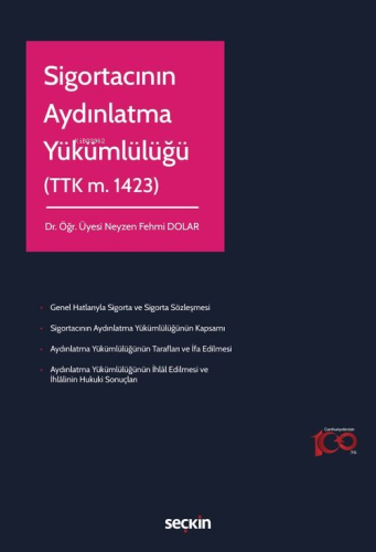 Sigortacının Aydınlatma Yükümlülüğü (TTK m. 1423) | Neyzen Fehmi Dolar