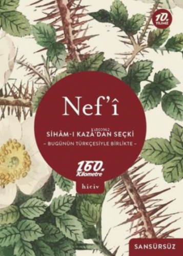 Siham-ı Kaza'dan Seçki - Bugünün Türkçesiyle Birlikte Sansürsüz | Nefi