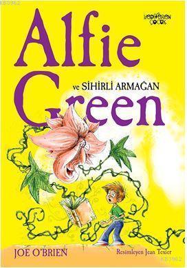 Sihirli Armağan - Alfie Green | Joe Obrien | Yediveren Çocuk Yayınları