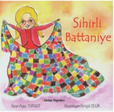 Sihirli Battaniye | Ayşe Turgut | Cinius Yayınları