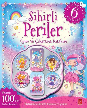 Sihirli Periler Oyun Ve Çıkartma Kitabım | Kolektif | Pena Yayınları