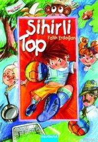 Sihirli Top | Fatih Erdoğan | Mavibulut Yayınları