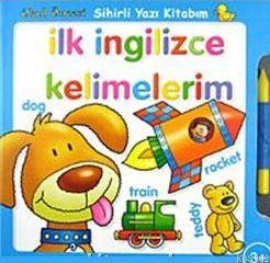 Sihirli Yazı Kitabım| İlk İngilizce Kelimelerim | Kolektif | Abc Yayın