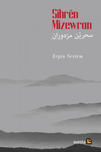 Sıhrên Mizewran | Ergin Opengin | Avesta Yayınları