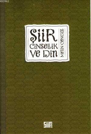 Şiir Cinsellik ve Din | Metin Cengiz | Şiirden Yayınları