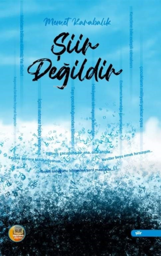 Şiir Değildir | Mehmet Karabalık | Aysima Yayınları