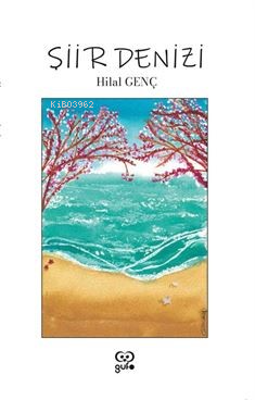 Şiir Denizi | Hilal Genç | Gufo