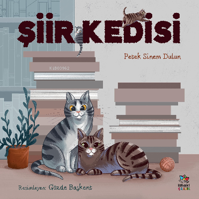 Şiir Kedisi | Petek Sinem Dulun | İthaki Çocuk Yayınları