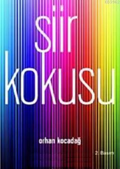 Şiir Kokusu | Orhan Kocadağ | Can Yayınları (Ali Adil Atalay)