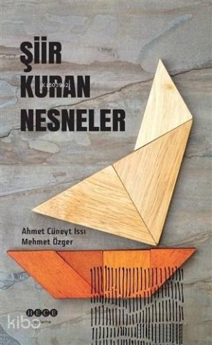 Şiir Kuran Nesneler | Mehmet Özger | Hece Yayınları