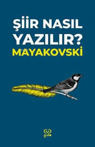 Şiir Nasıl Yazılır? | Vladimir Mayakovski | Gufo