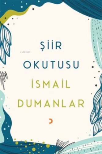 Şiir Okutusu | İsmail Dumanlar | Cinius Yayınları