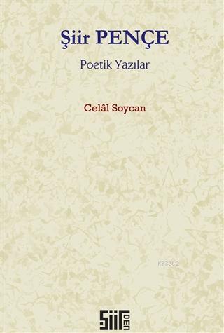 Şiir Pençe Poetik Yazılar | Celal Soycan | Şiirden Yayınları