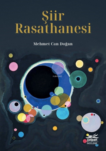 Şiir Rasathanesi | Mehmet Can Doğan | Çolpan Kitap