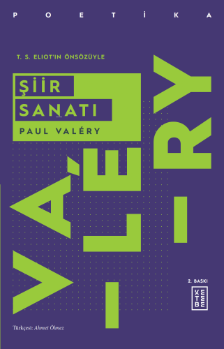 Şiir Sanatı | Paul Valéy | Ketebe Yayınları