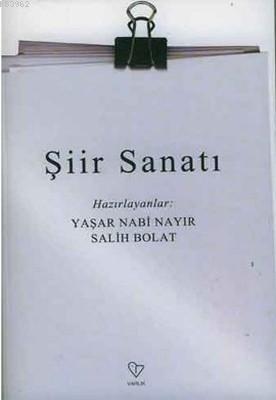 Şiir Sanatı | Salih Bolat | Varlık Yayınları