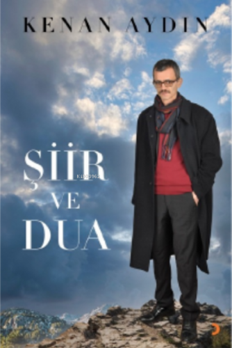 Şiir ve Dua | Kenan Aydın | Cinius Yayınları