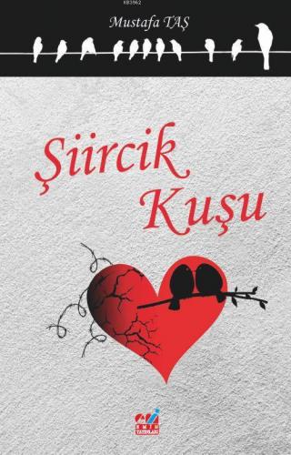 Şiircik Kuşu | Mustafa Taş | Emin Yayınları