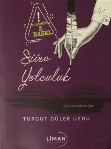 Şiire Yolculuk | Turgut Güler Uzdu | Liman Yayınevi