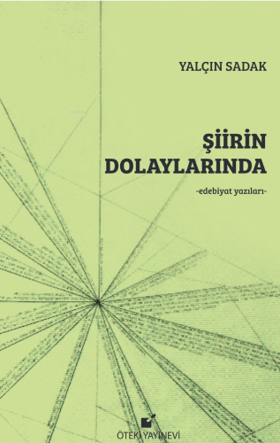 Şiirin Dolaylarında | Yalçın Sadak | Öteki Yayınevi