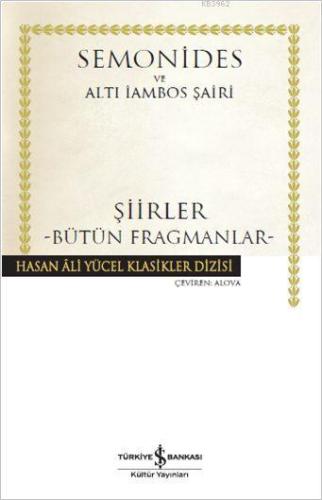 Şiirler - Bütün Fragmanlar (Ciltli) | Amorgoslu Semonides | Türkiye İş