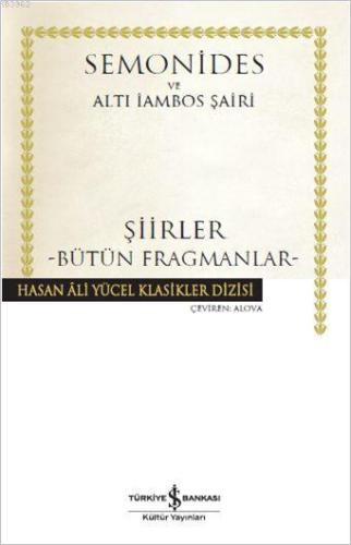 Şiirler - Bütün Fragmanlar | Amorgoslu Semonides | Türkiye İş Bankası 