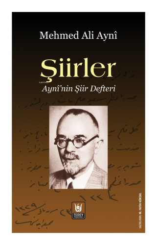 Şiirler | Mehmed Ali Ayni | Tedev Yayınları